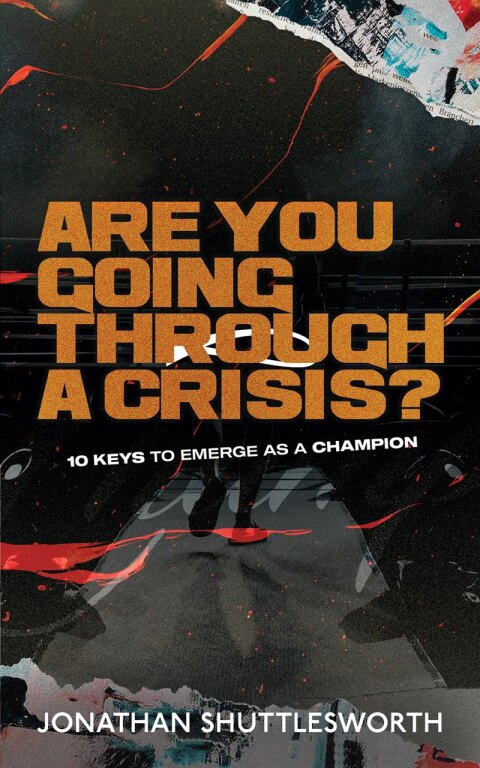 Cover image for book Are You Going Through a Crisis?