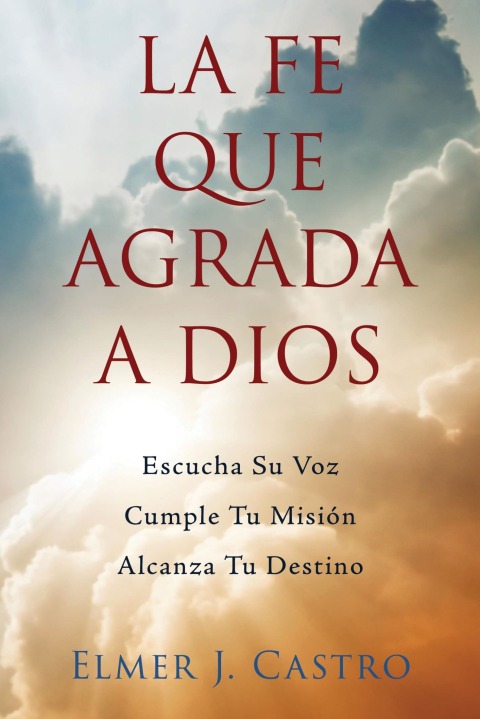 Cover image for book La Fe Que Agrada a Dios