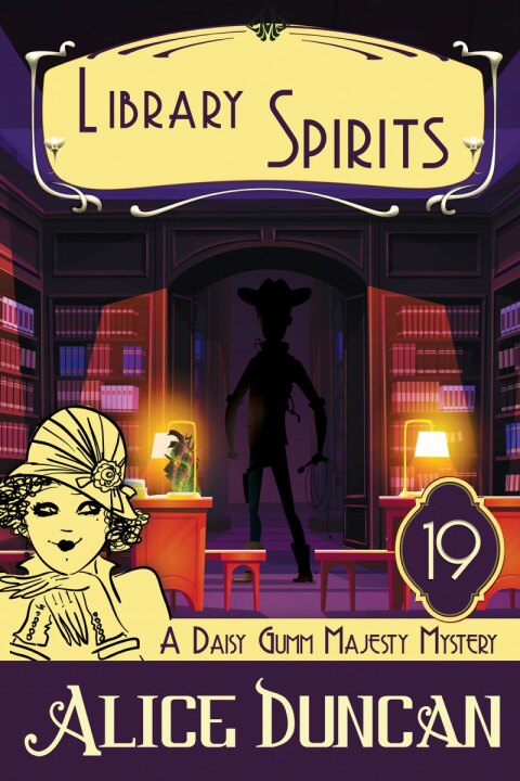 Cover image for book Library Spirits (A Daisy Gumm Majesty Mystery, Book 19)