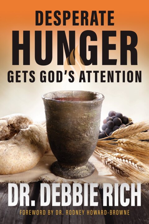 Cover image for book Desperate Hunger Gets God's Attention