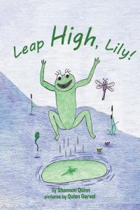 صورة الغلاف: Leap High, Lily! 9781644587799