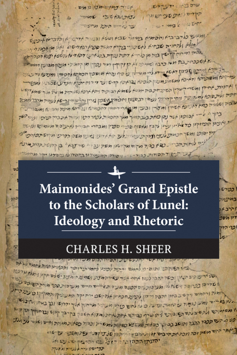 Cover image for book Maimonides’ Grand Epistle to the Scholars of Lunel