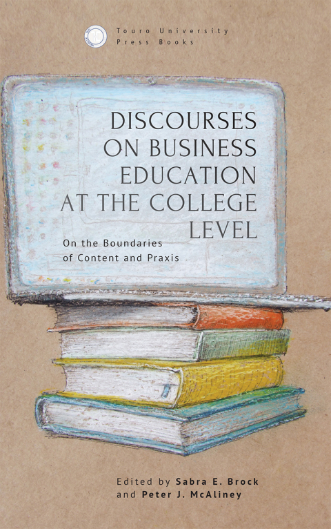 Cover image for book Discourses on Business Education at the College Level