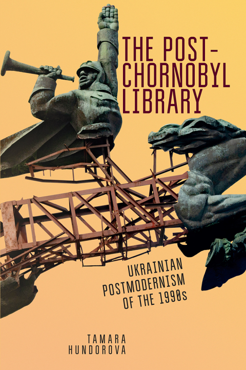 Cover image for book The Post-Chornobyl Library