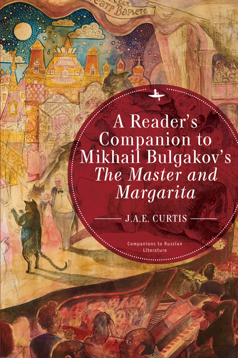 Cover image for book A Reader’s Companion to Mikhail Bulgakov’s The Master and Margarita