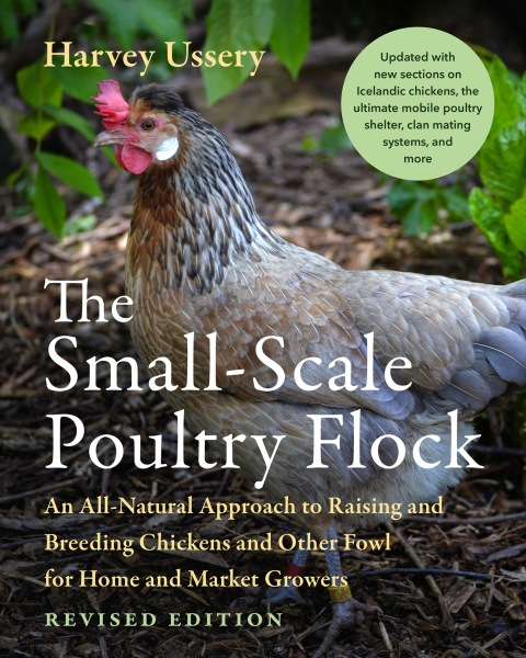 Cover image for book The Small-Scale Poultry Flock, Revised Edition