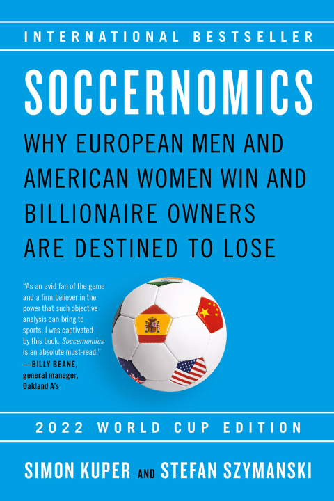 Cover image for book Soccernomics (2022 World Cup Edition)