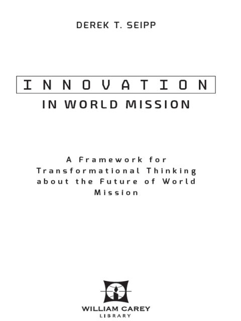 Innovation in World Mission 