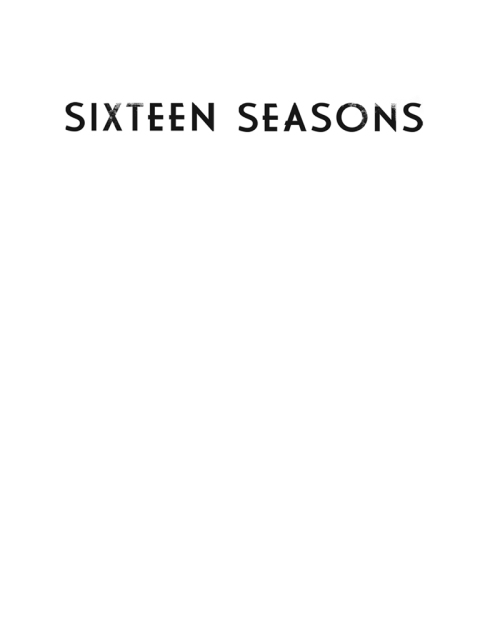 Sixteen Seasons 
