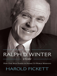 Cover image: The Ralph D. Winter Story 1st edition 9780878084968