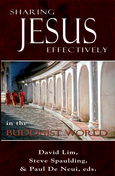 Sharing Jesus Effectively in the Buddhist World 