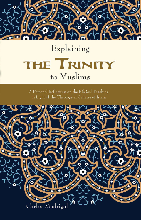 Cover image for book Explaining the Trinity to Muslims
