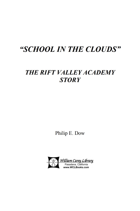 Cover image for book School in the Clouds: The Rift Valley Academy Story