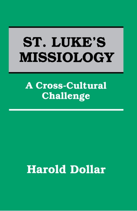 Cover image for book St. Luke's Missiology