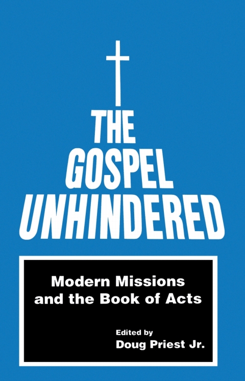 The Gospel Unhindered 