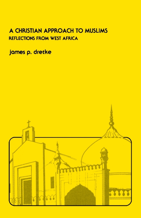 Cover image for book A Christian Approach to Muslims