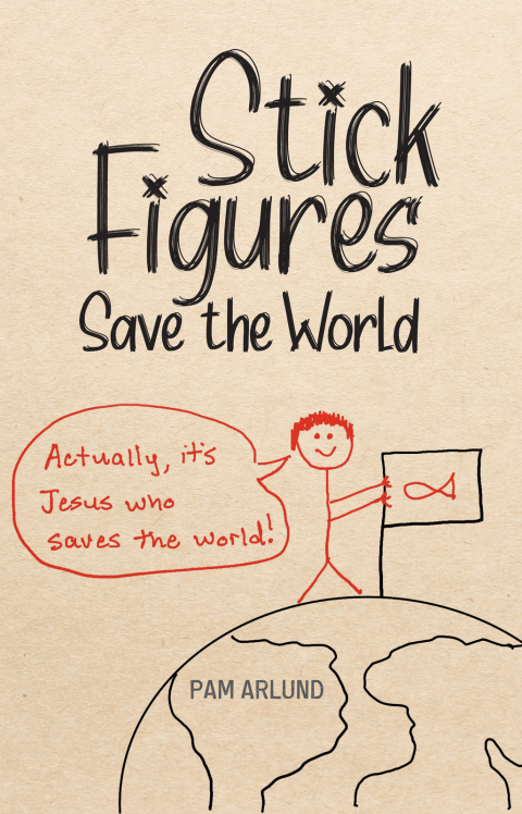 Cover image for book Stick Figures Save the World