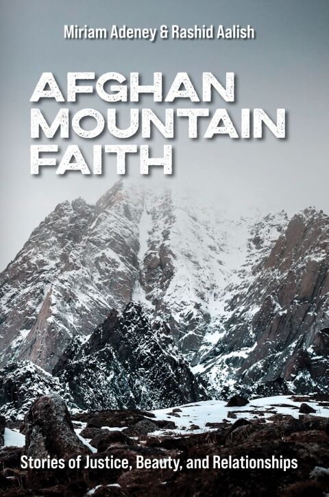 Cover image for book Afghan Mountain Faith