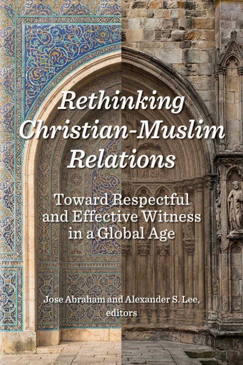 Cover image for book Rethinking Christian-Muslim Relations