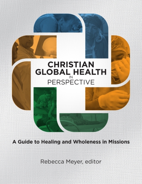 Cover image for book Christian Global Health in Perspective