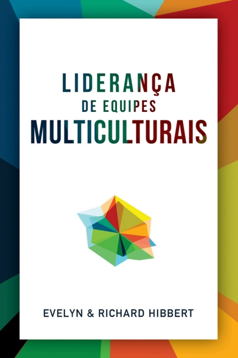 Cover image for book Leading Multicultural Teams [Portuguese] Liderança de equipes multiculturais