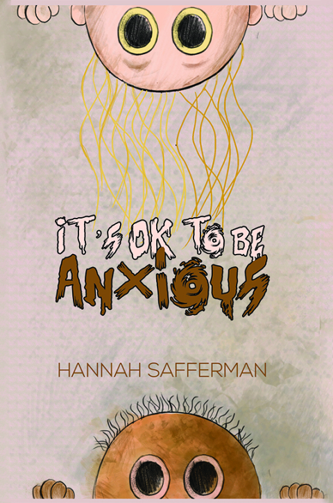 Cover image for book It's OK to be Anxious