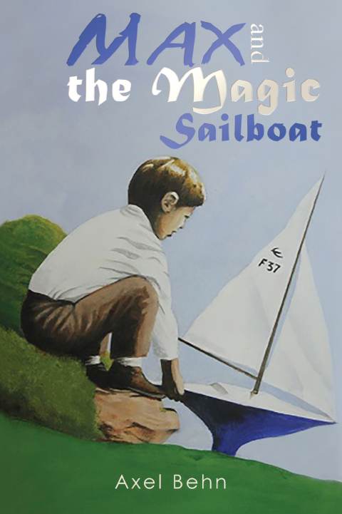 Cover image for book Max and the Magic Sailboat