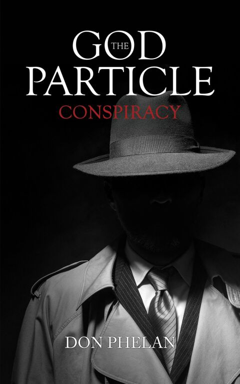 Cover image for book The God Particle Conspiracy