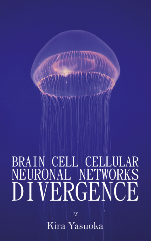 Cover image for book Brain Cell Cellular Neuronal Networks Divergence