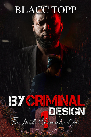By Criminal Design