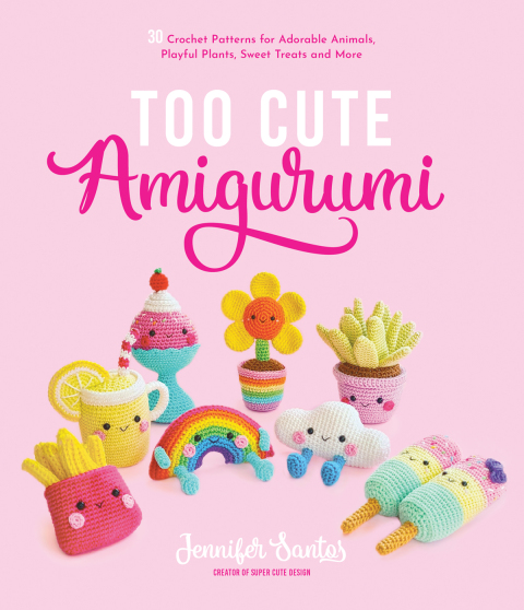 Cover image for book Too Cute Amigurumi