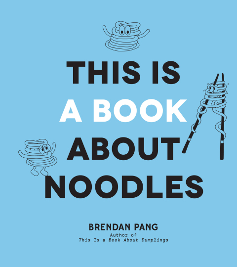Cover image for book This Is a Book About Noodles
