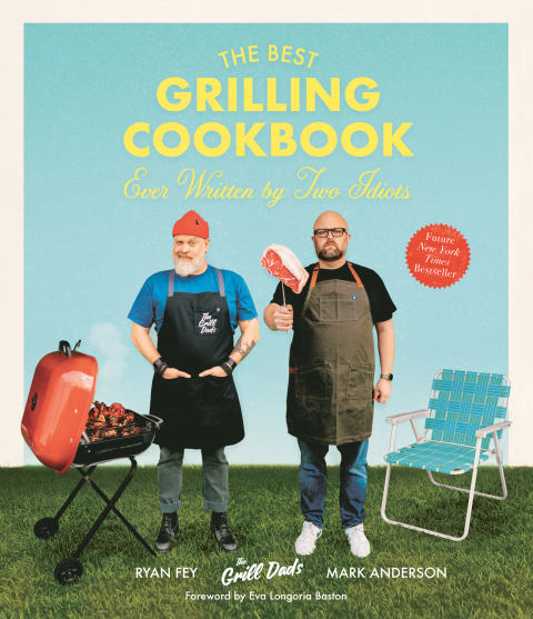 Cover image for book The Best Grilling Cookbook Ever Written By Two Idiots