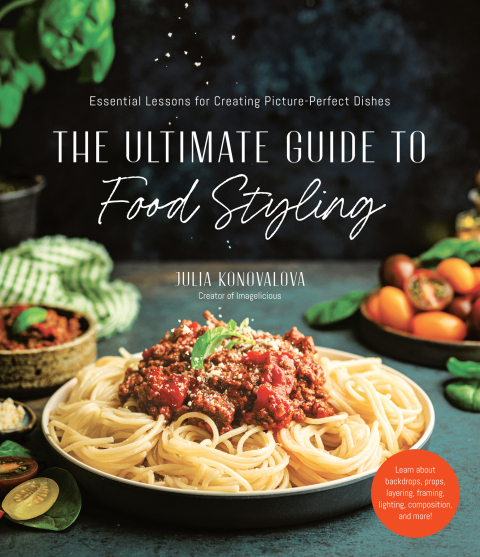Cover image for book The Ultimate Guide to Food Styling