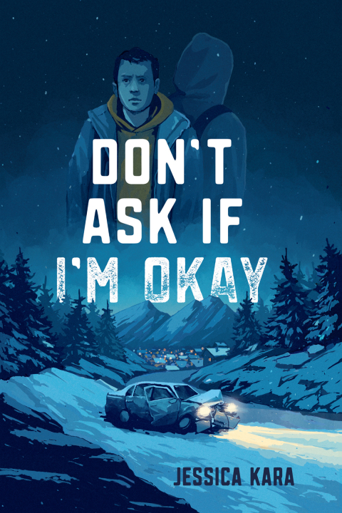 Cover image for book Don’t Ask If I’m Okay