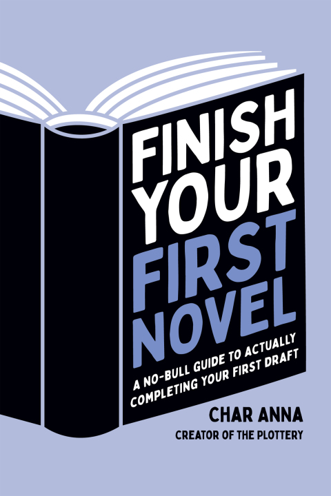 Cover image for book Finish Your First Novel