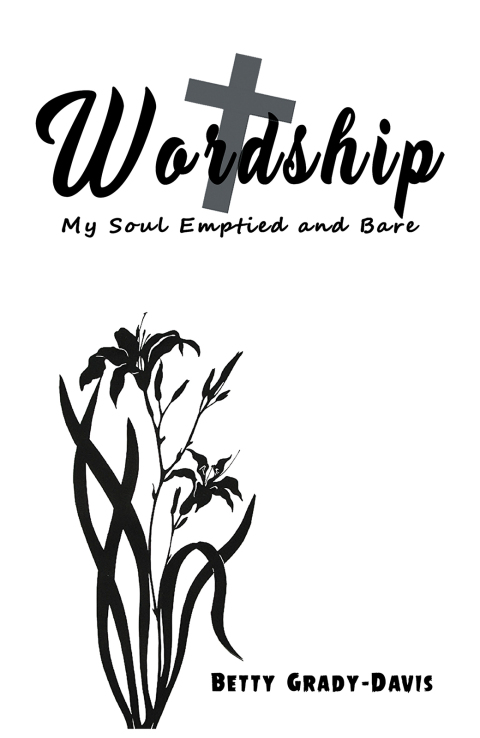 Cover image for book Wordship: My Soul Emptied and Bare