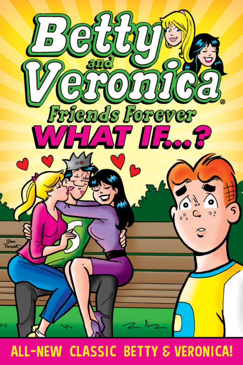Cover image for book Betty & Veronica: What If