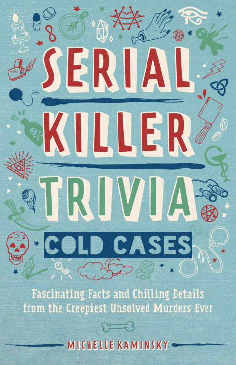 Cover image for book Serial Killer Trivia: Cold Cases
