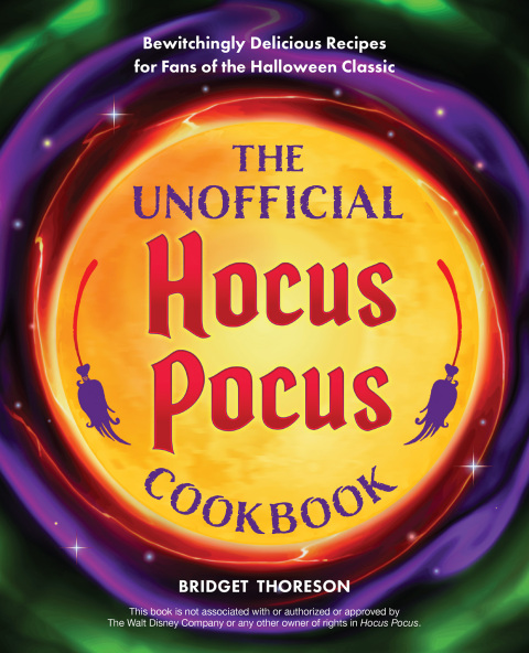Cover image for book The Unofficial Hocus Pocus Cookbook