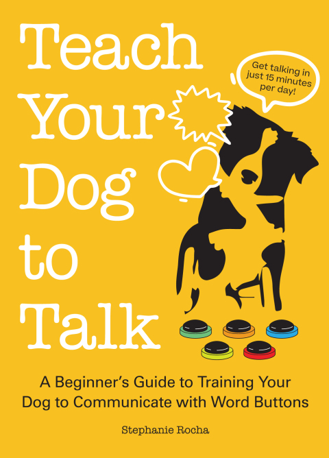 Cover image for book Teach Your Dog to Talk