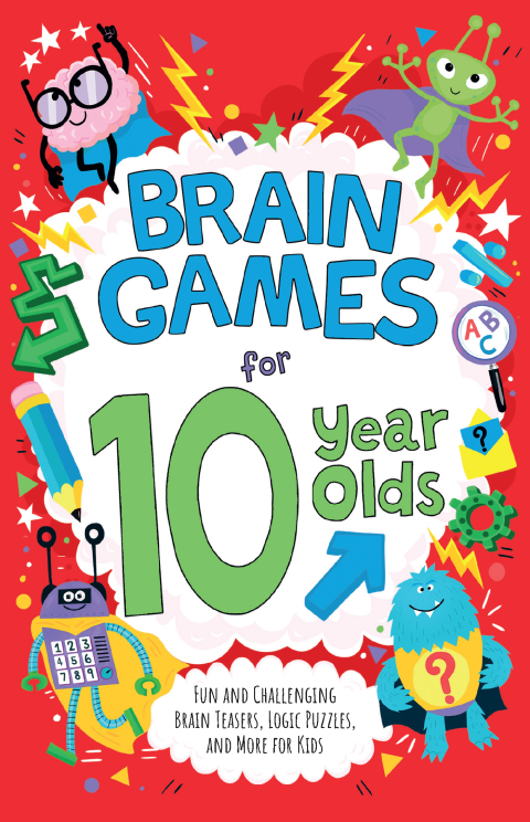 Cover image for book Brain Games for 10 Year Olds