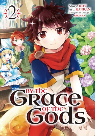 By the Grace of the Gods 02 (Manga)