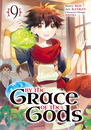 By the Grace of the Gods 09 (Manga)