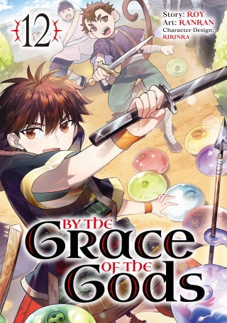 By the Grace of the Gods 12 (Manga)