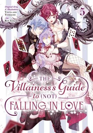 The Villainess's Guide to (Not) Falling in Love 05 (Manga)