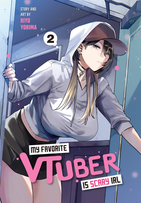 Cover image for book My Favorite VTuber Is Scary IRL 02