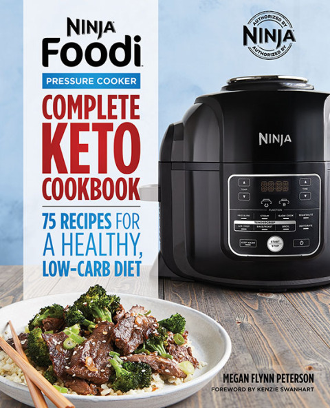 Cover image for book Ninja® Foodi™ Pressure Cooker Complete Keto Cookbook