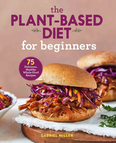 Cover image for book The Plant-Based Diet for Beginners