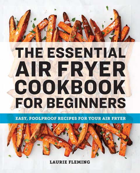 Cover image for book The Essential Air Fryer Cookbook for Beginners